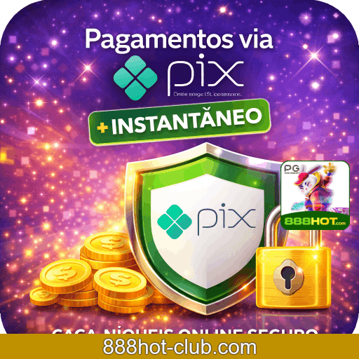 888HOT PIX + segurança